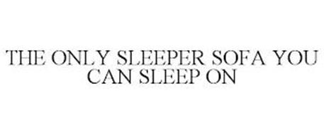 THE ONLY SLEEPER SOFA YOU CAN SLEEP ON