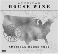 AMERICAN HOUSE WINE IN HOUSE WINE WE TRUST AMERICAN HOUSE ROSE 2016 CALIFORNIA USA