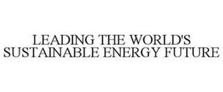 LEADING THE WORLD'S SUSTAINABLE ENERGY FUTURE