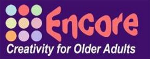ENCORE CREATIVITY FOR OLDER ADULTS