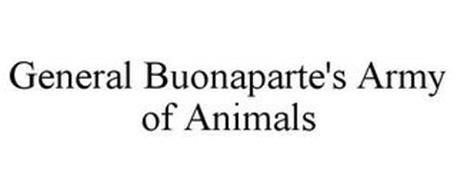 GENERAL BUONAPARTE'S ARMY OF ANIMALS