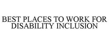 BEST PLACES TO WORK FOR DISABILITY INCLUSION