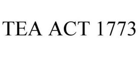 TEA ACT 1773