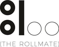 OOLOO (THE ROLLMATE)