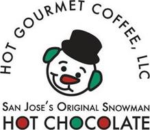 HOT GOURMET COFFEE, LLC SAN JOSE'S ORIGINAL SNOWMAN HOT CHOCOLATE