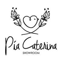 PIA CATERINA SHOWROOM