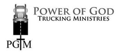 PGTM POWER OF GOD TRUCKING MINISTRIES