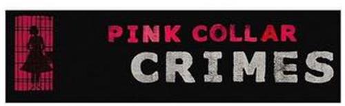 PINK COLLAR CRIMES