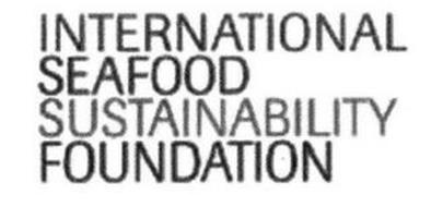INTERNATIONAL SEAFOOD SUSTAINABILITY FOUNDATION