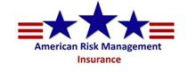 AMERICAN RISK MANAGEMENT INSURANCE LLC