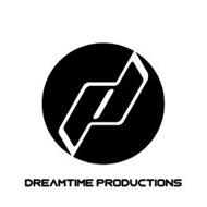 DP DREAMTIME PRODUCTIONS