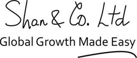 SHAN & CO. LTD GLOBAL GROWTH MADE EASY