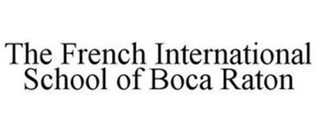 THE FRENCH INTERNATIONAL SCHOOL OF BOCA RATON