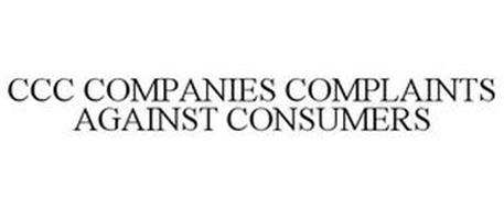 CCC COMPANY COMPLAINTS AGAINST CONSUMERS