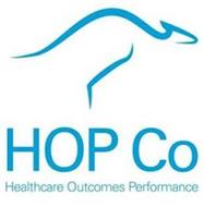 HOP CO HEALTHCARE OUTCOMES PERFORMANCE