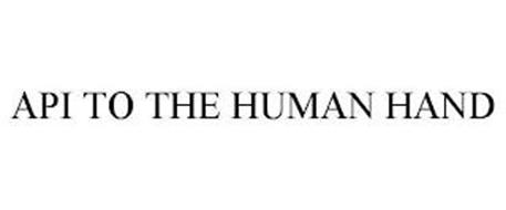 API TO THE HUMAN HAND
