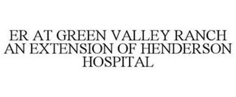 ER AT GREEN VALLEY RANCH AN EXTENSION OF HENDERSON HOSPITAL
