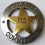 601 VIGILANCE COMMITTEE