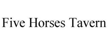 FIVE HORSES TAVERN