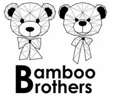 BAMBOO BROTHERS