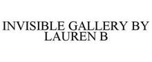 INVISIBLE GALLERY BY LAUREN B