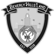 BEVERLY HILLS LAND BHL EST. 2018