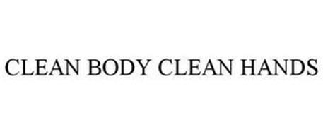 CLEAN BODY CLEAN HANDS