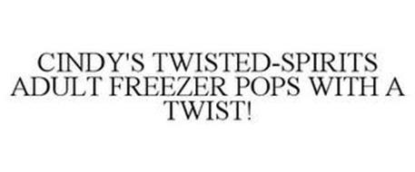 CINDY'S TWISTED-SPIRITS ADULT FREEZER POPS WITH A TWIST!