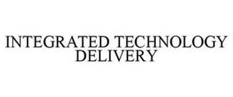 INTEGRATED TECHNOLOGY DELIVERY