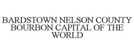 BARDSTOWN NELSON COUNTY BOURBON CAPITAL OF THE WORLD