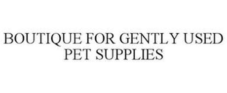 BOUTIQUE FOR GENTLY USED PET SUPPLIES