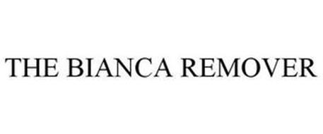 THE BIANCA REMOVER