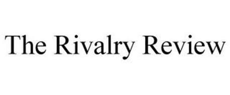 THE RIVALRY REVIEW