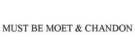 MUST BE MOET & CHANDON