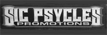 SIC PSYCLES PROMOTIONS