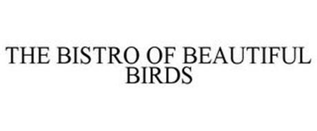 THE BISTRO OF BEAUTIFUL BIRDS
