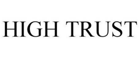 HIGH TRUST