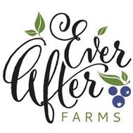 EVER AFTER FARMS