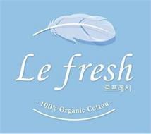LE FRESH · 100% ORGANIC COTTON · AND LE F RE SH IN KOREAN