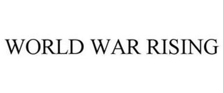 WORLD WAR RISING