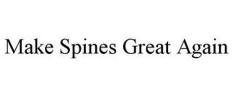 MAKE SPINES GREAT AGAIN