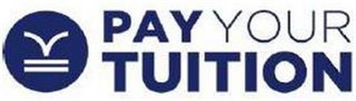 PAY YOUR TUITION