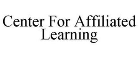 CENTER FOR AFFILIATED LEARNING