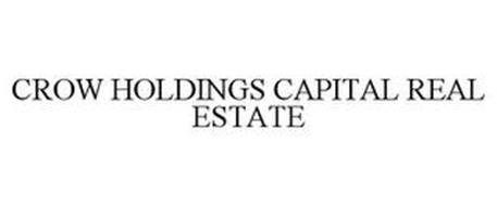 CROW HOLDINGS CAPITAL REAL ESTATE