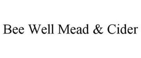 BEE WELL MEAD & CIDER