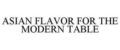 ASIAN FLAVOR FOR THE MODERN TABLE