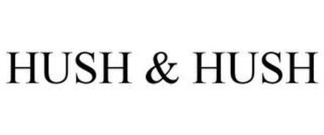 HUSH & HUSH