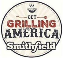 GET GRILLING AMERICA SMITHFIELD