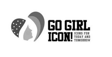 GO GIRL ICON! ICONS FOR TODAY AND TOMORROW