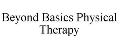 BEYOND BASICS PHYSICAL THERAPY